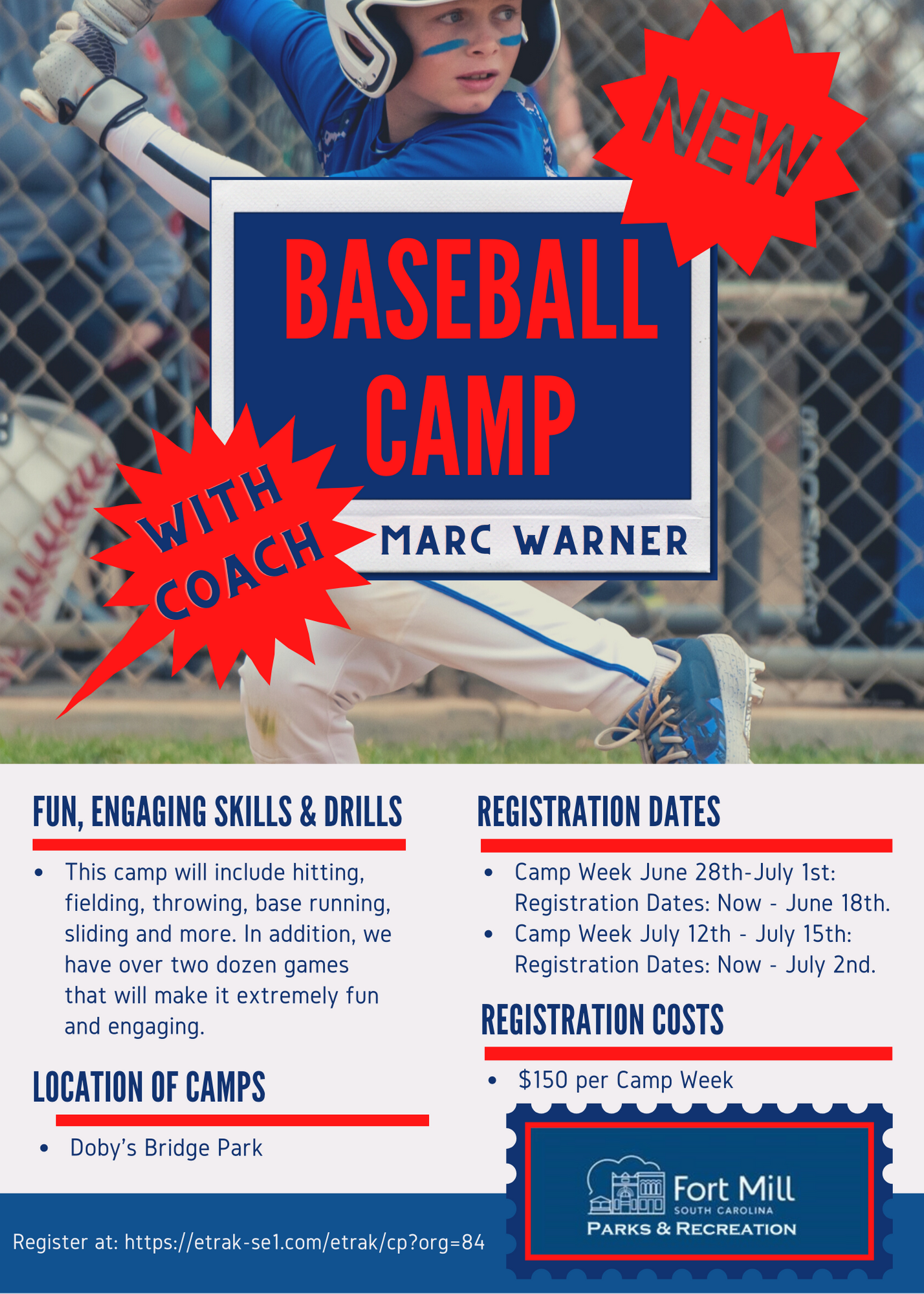Town of Fort Mill Marc Warner Baseball Camp