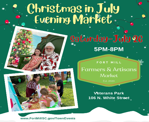 Fort Mill Chirstmas in July Night Market- 7-26-25-graphic